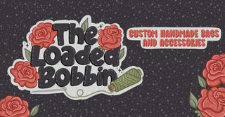 The Loaded Bobbin
