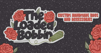 The Loaded Bobbin
